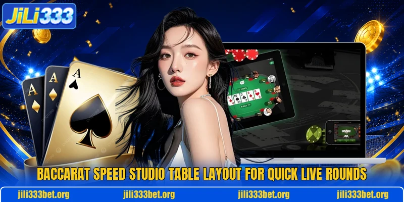 Baccarat Speed Studio table layout for quick live rounds Baccarat Speed Studio table layout for quick live rounds