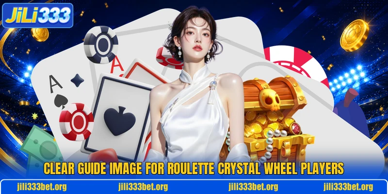 Clear guide image for Roulette Crystal Wheel players Clear guide image for Roulette Crystal Wheel players
