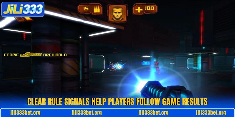 Clear rule signals help players follow game results Clear rule signals help players follow game results