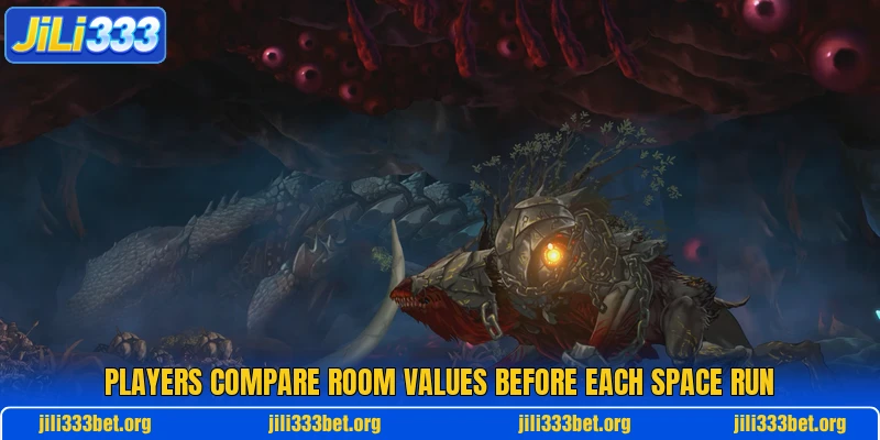 Players compare room values before each space run