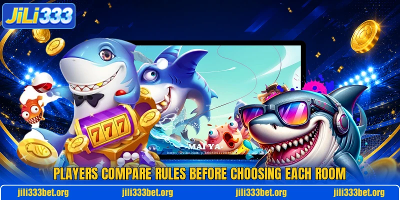 Players compare rules before choosing each room Players compare rules before choosing each room