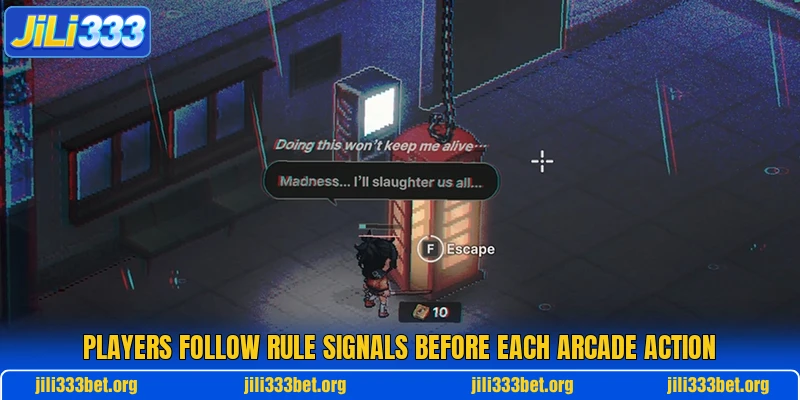 Players follow rule signals before each arcade action