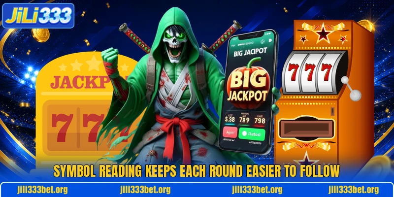 Symbol reading keeps each round easier to follow